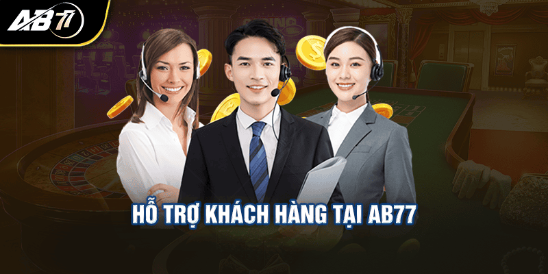 Hỗ trợ khách hàng tại Ab77