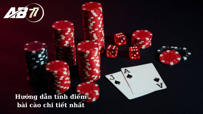 Hướng dẫn tính điểm bài cào chi tiết nhất 